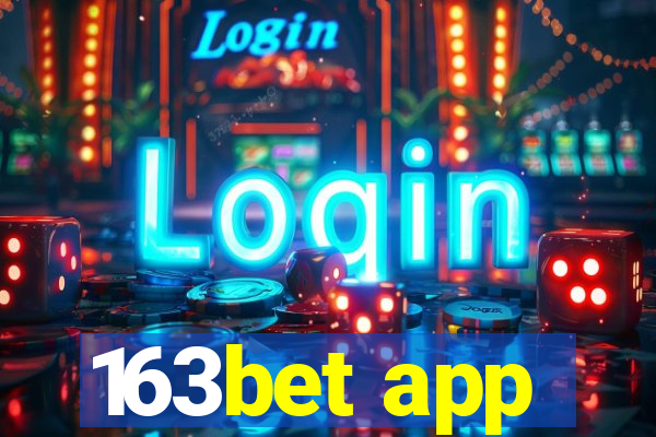 163bet app